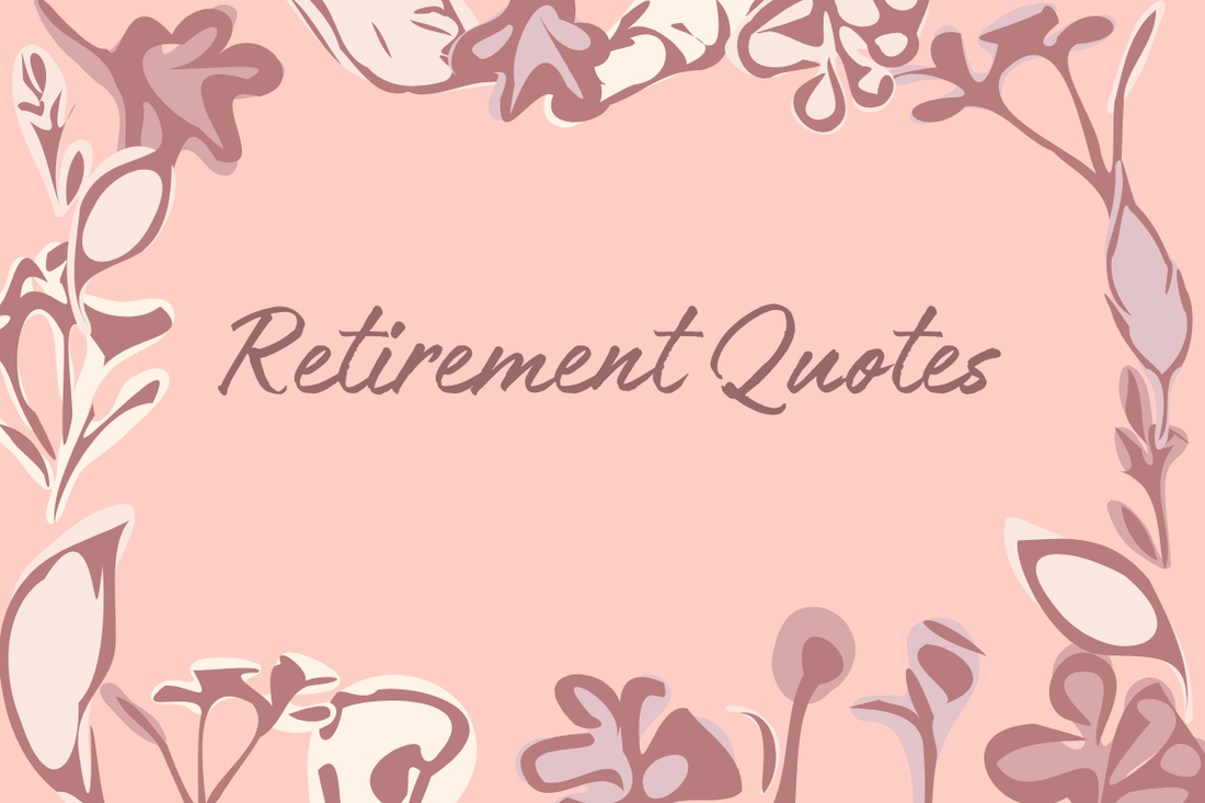 Retirement Quotes