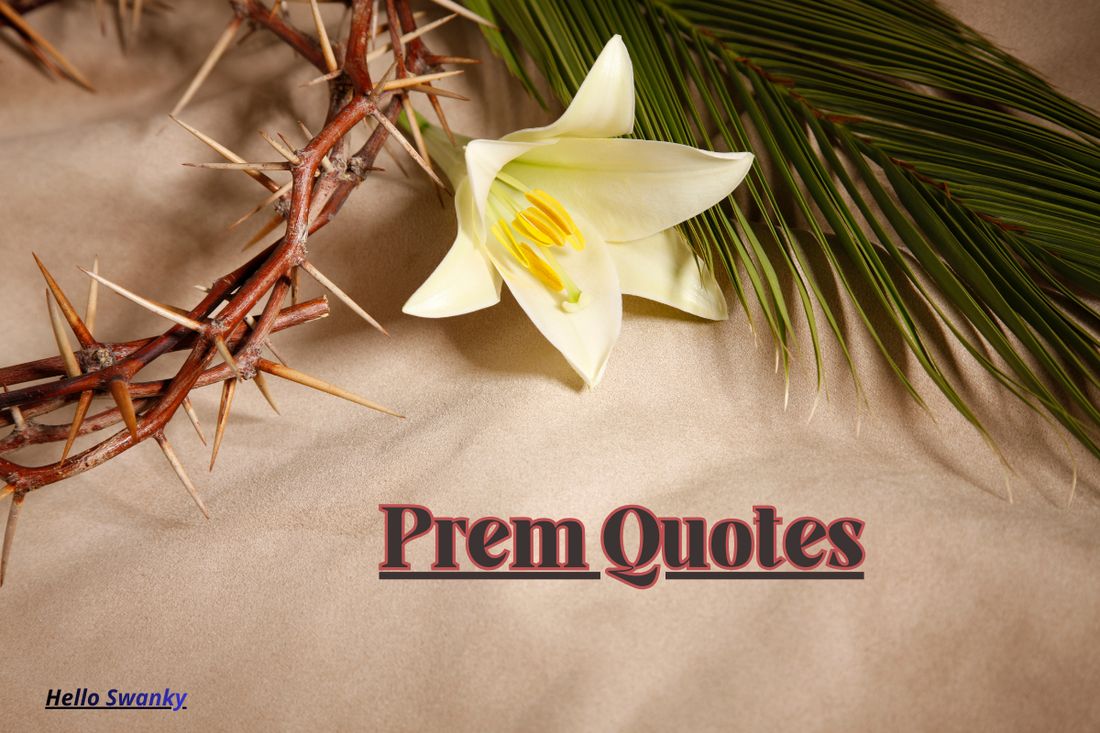 Prem Quotes