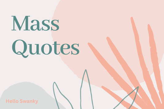 Mass Quotes