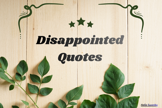 Disappointed Quotes
