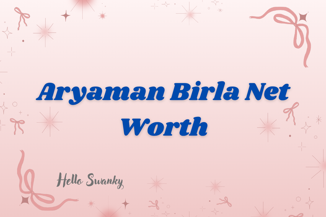 Aryaman Birla Net Worth