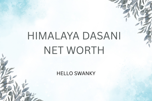Himalaya Dasani Net Worth