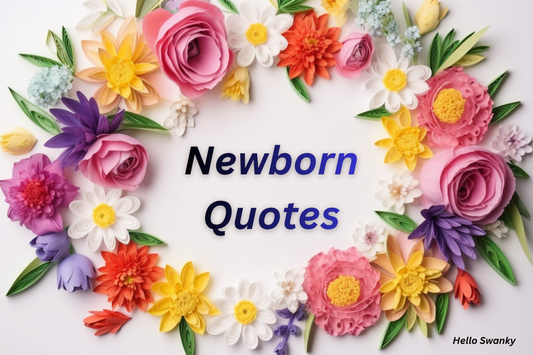 Newborn Quotes
