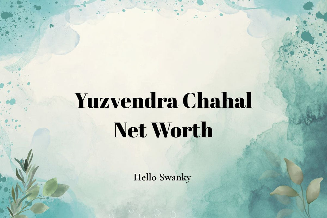 Yuzvendra Chahal Net Worth