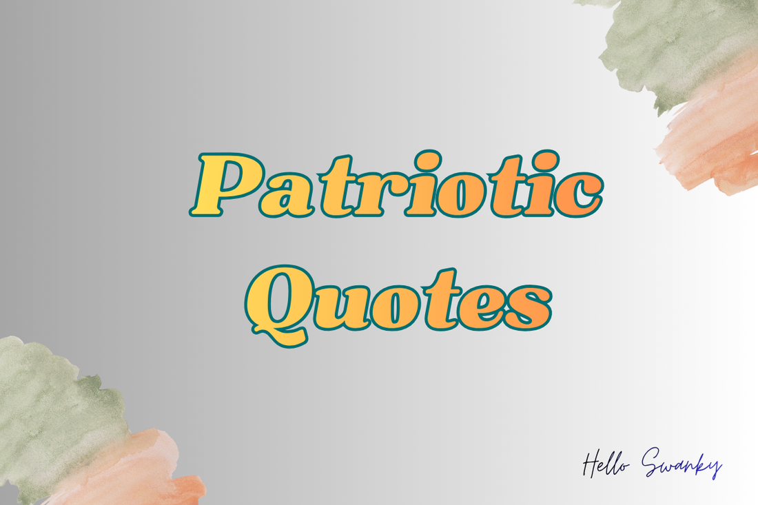 Patriotic Quotes