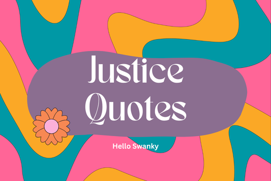 Justice Quotes