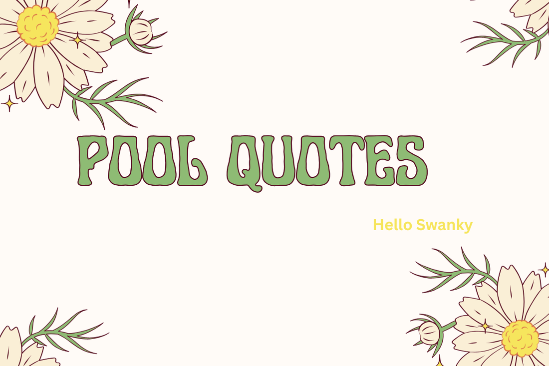 Pool Quotes