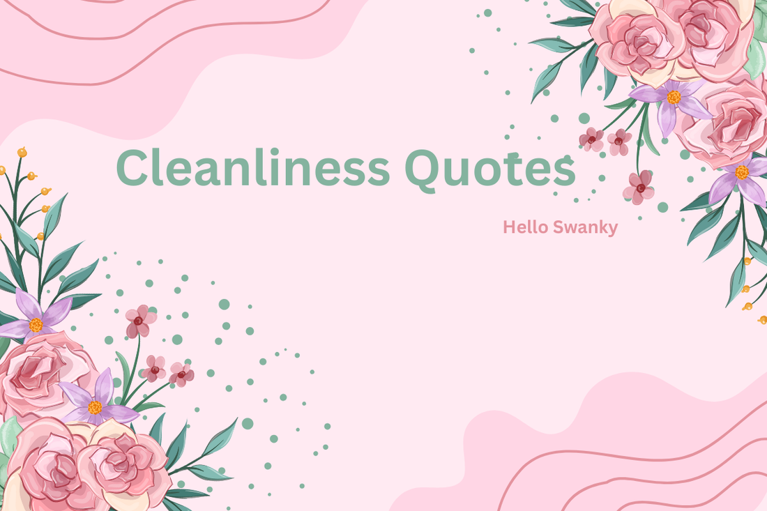 Cleanliness Quotes