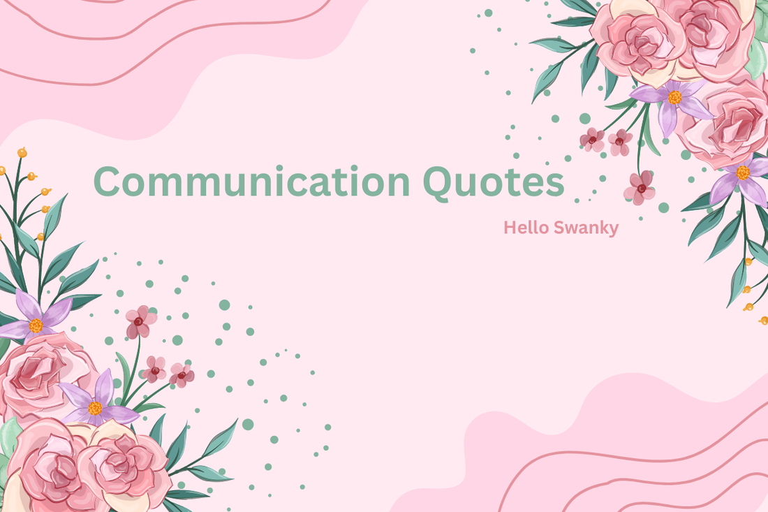 Communication Quotes