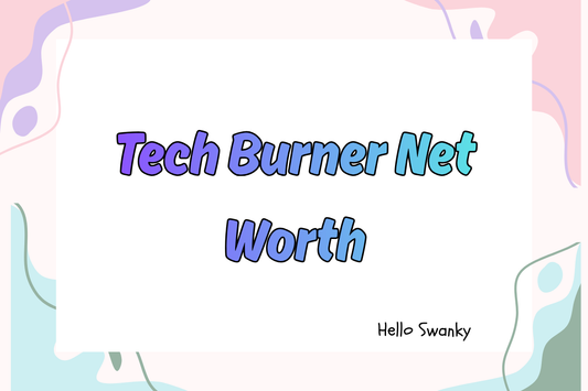 Tech Burner Net Worth