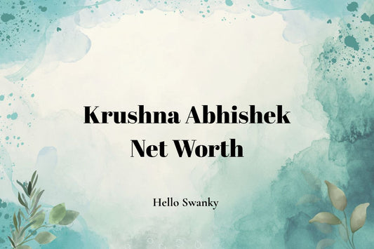 Krushna Abhishek Net Worth