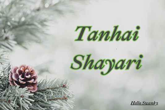 250+ Tanhai Shayari in Hindi, Urdu & English  Sad Loneliness Poetry
