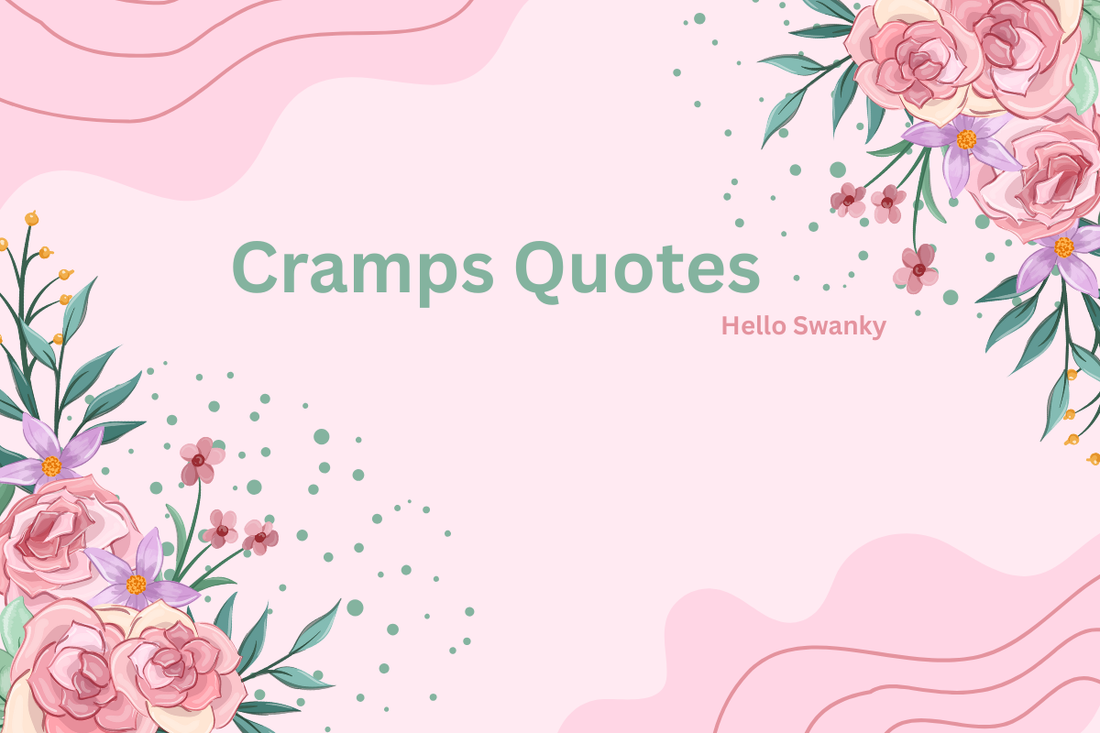 Cramps Quotes