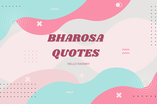 Bharosa Quotes