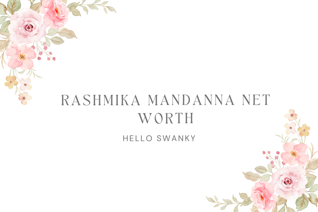 Rashmika Mandanna Net Worth