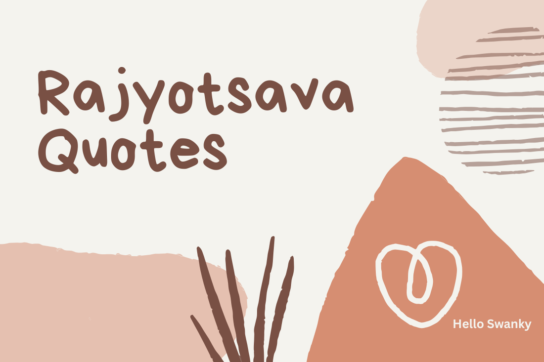 Rajyotsava Quotes