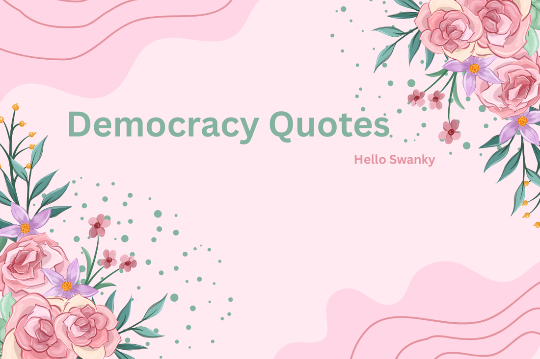 Democracy Quotes