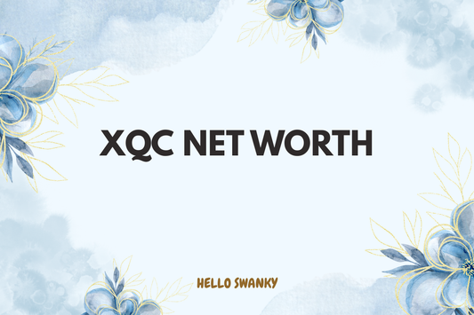 Xqc Net Worth