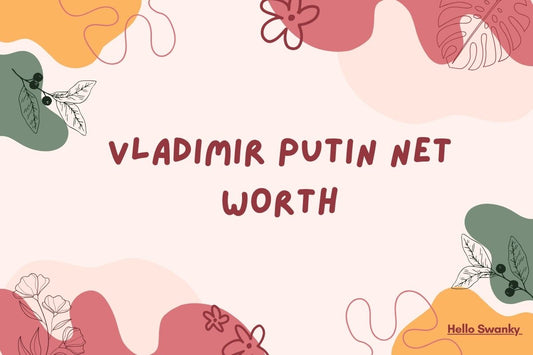 Vladimir Putin Net Worth