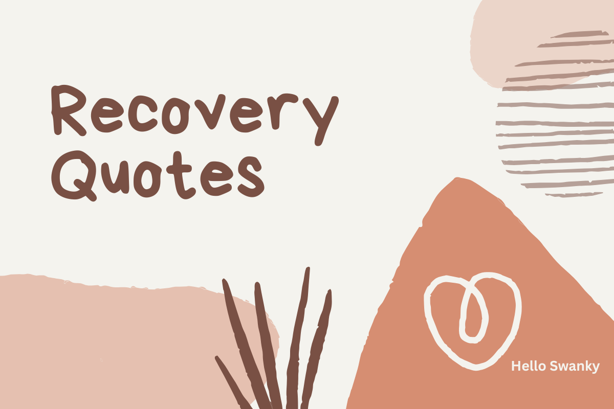 Recovery Quotes to Inspire Strength, Healing, and Personal Growth Daily ...
