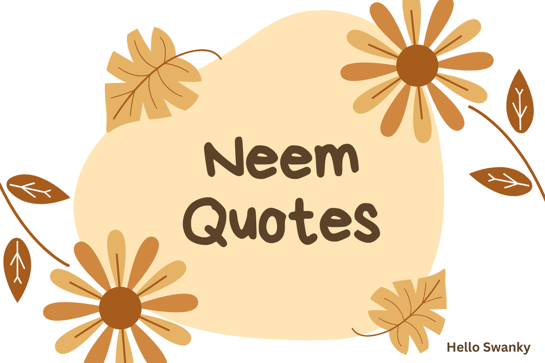 Neem Quotes