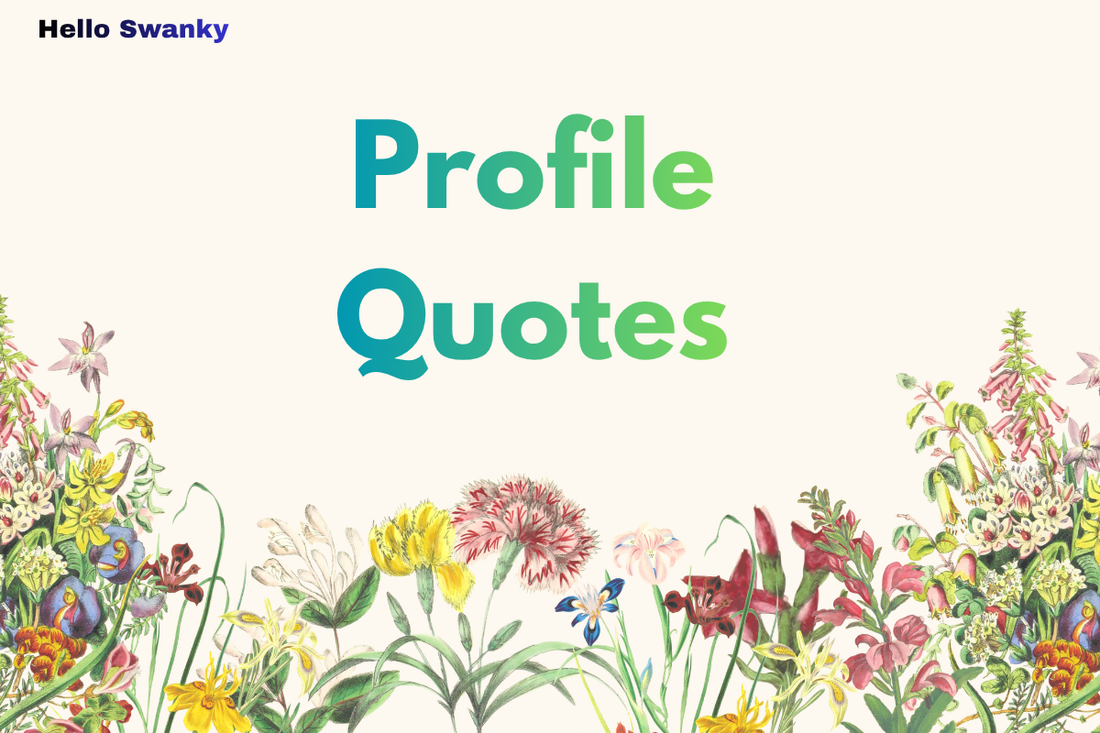 Profile Quotes