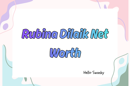 Rubina Dilaik Net Worth