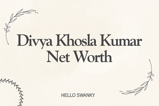 Divya Khosla Kumar Net Worth