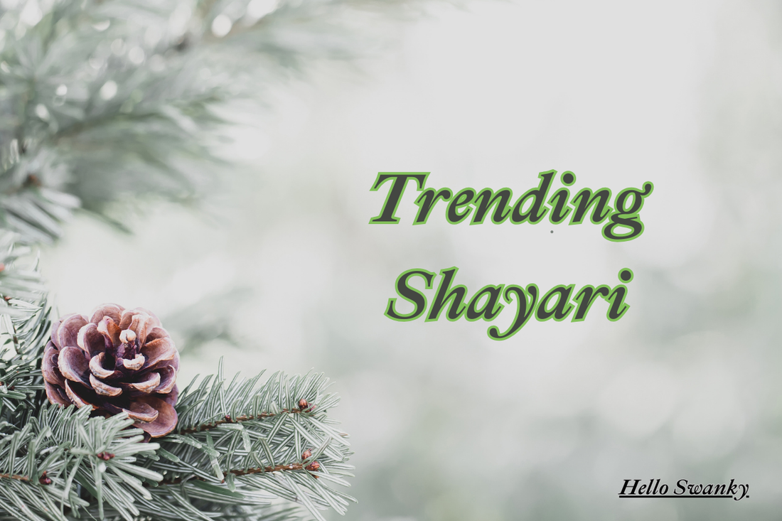 200+ Trending Shayari – Latest Viral Shayari in Hindi for Status & Reels