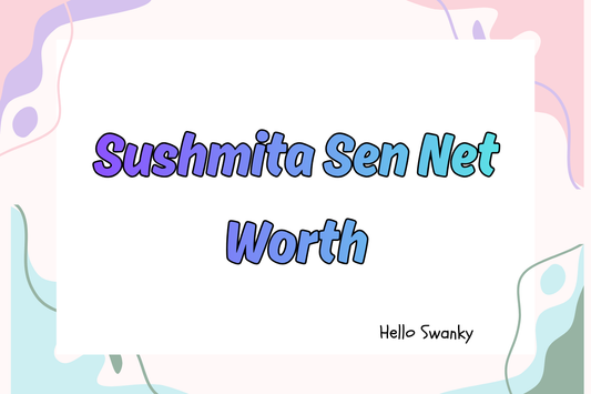 Sushmita Sen Net Worth