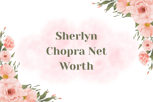 Sherlyn Chopra Net Worth