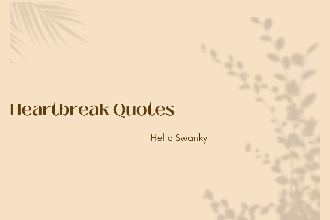 Heartbreak Quotes