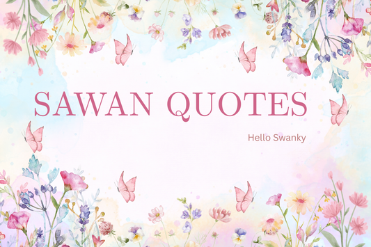 Sawan Quotes