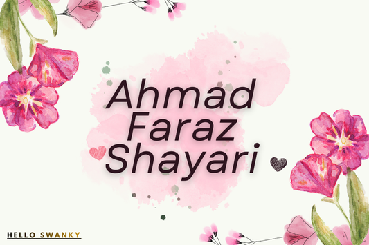 500+ Ahmad Faraz Shayari