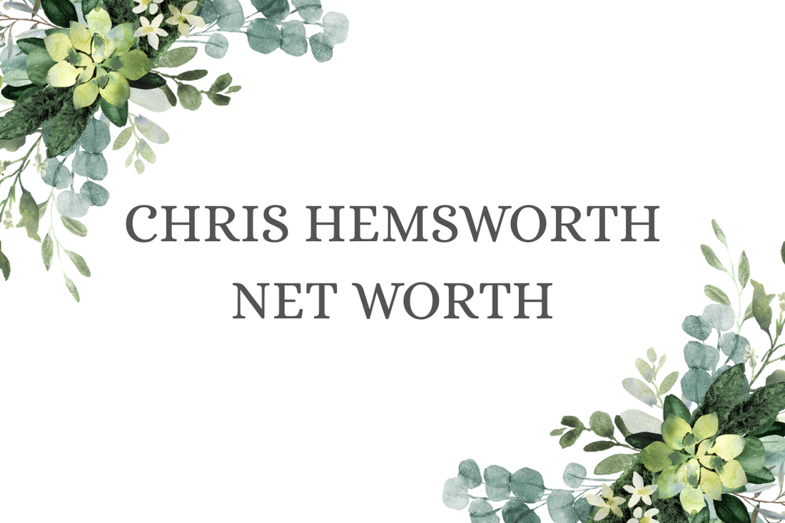 Chris Hemsworth Net Worth