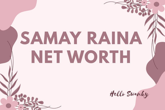Samay Raina Net Worth