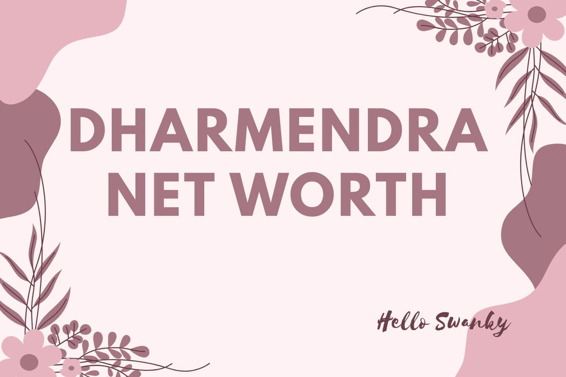 Dharmendra Net Worth