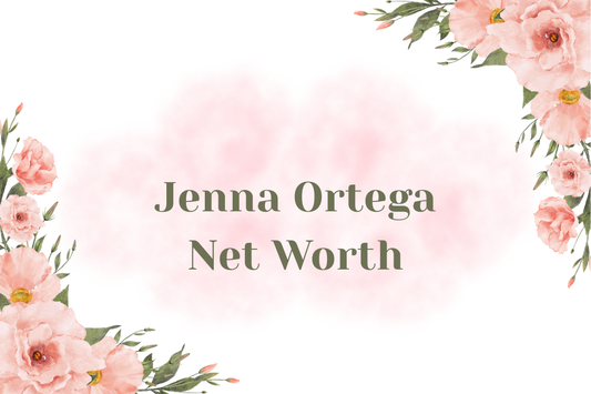 Jenna Ortega Net Worth