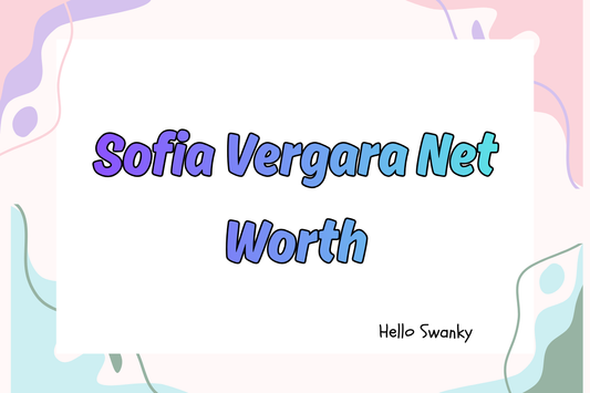 Sofia Vergara Net Worth