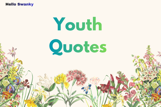 Youth Quotes