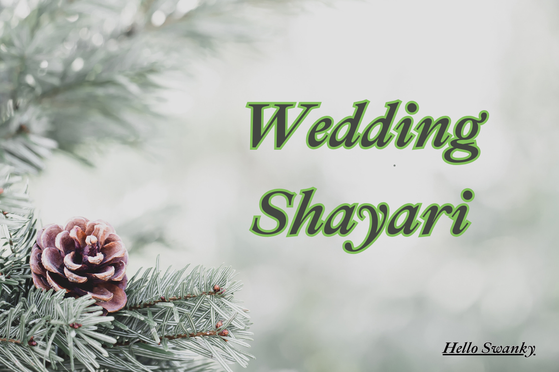 200+ Wedding Shayari in Hindi, Urdu & English for Cards & Wishes Now