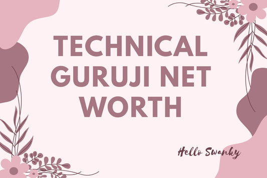 Technical Guruji Net Worth+C34