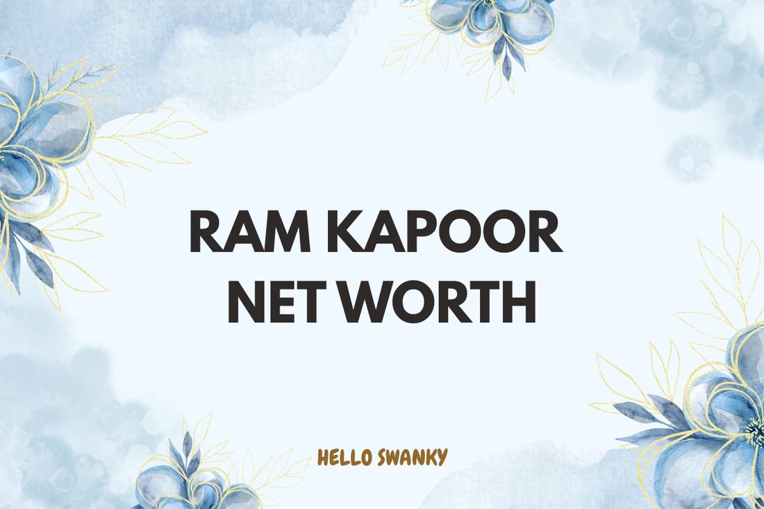 Ram Kapoor Net Worth