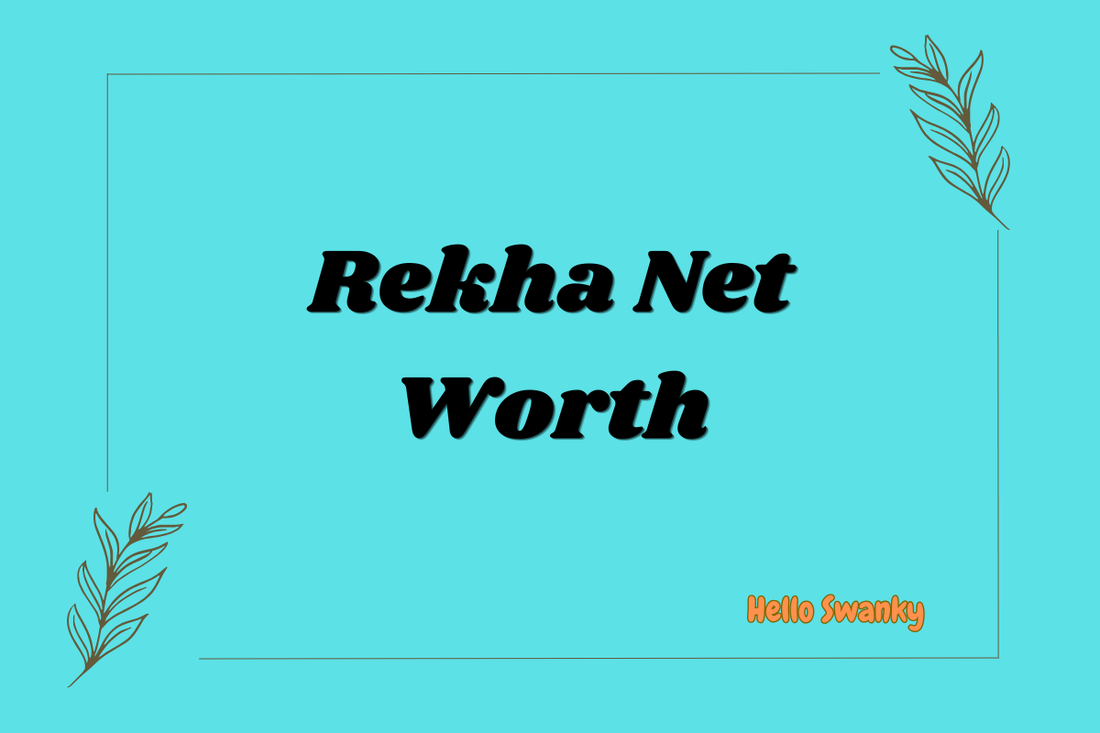Rekha Net Worth