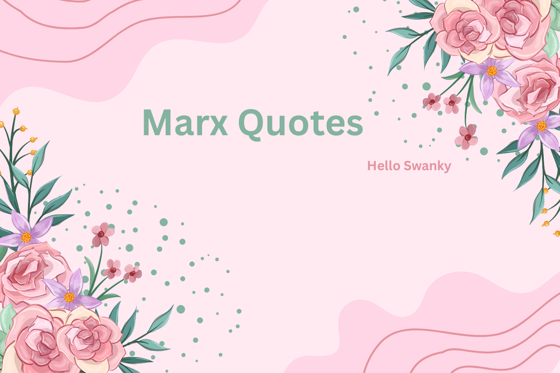 Marx Quotes