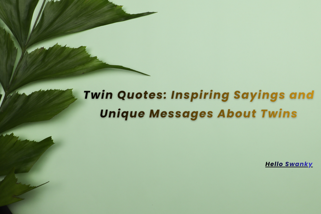 Twin Quotes