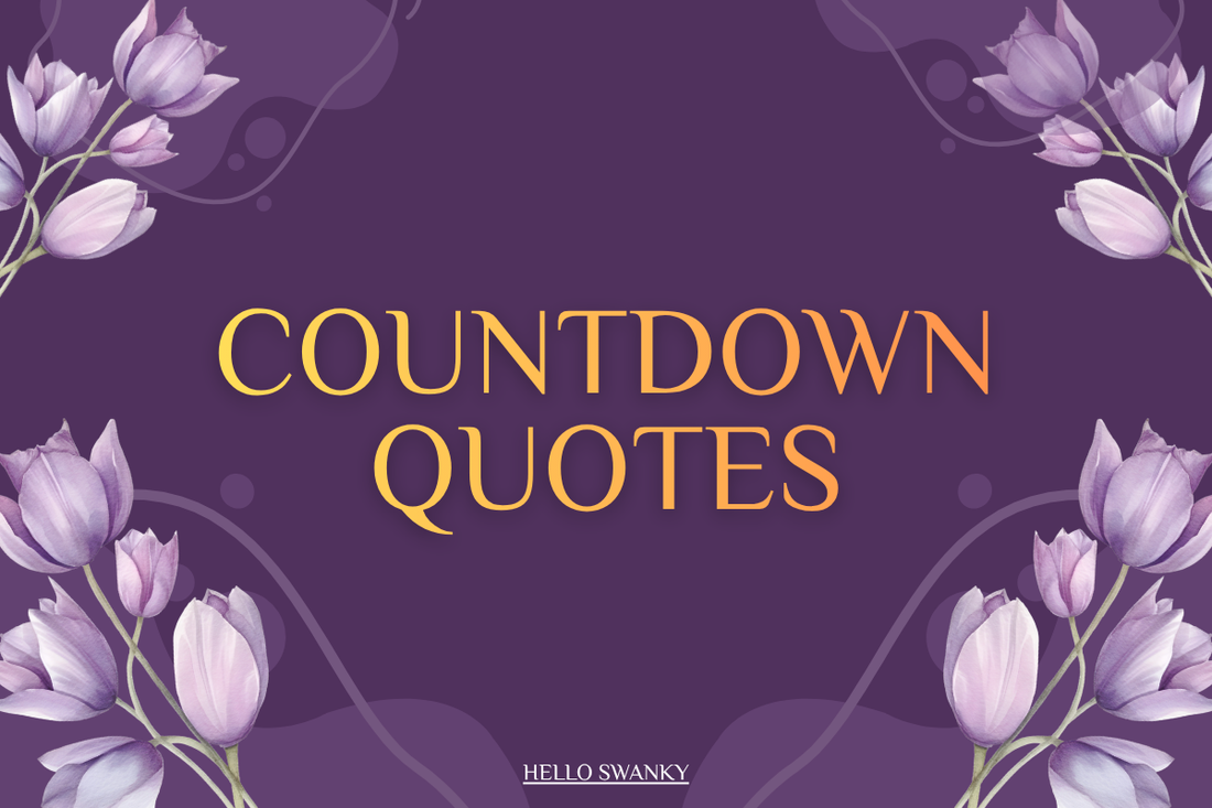 Countdown Quotes