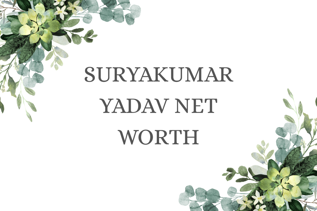 Suryakumar Yadav Net Worth