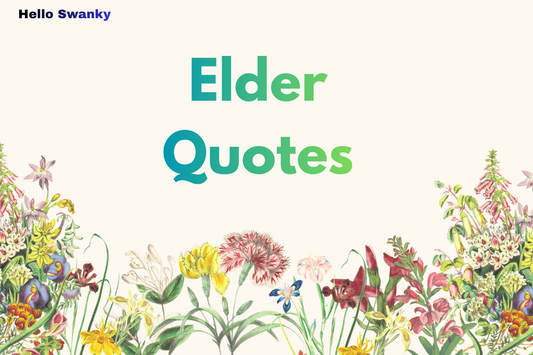 Elder Quotes
