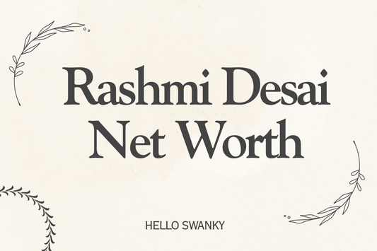 Rashmi Desai Net Worth